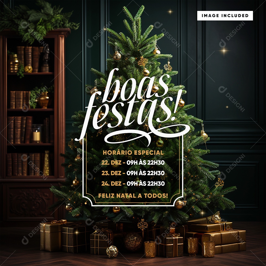 Horário Especial de Natal Boas Festas Lojas Feliz Natal a Todos Social Media PSD Editável