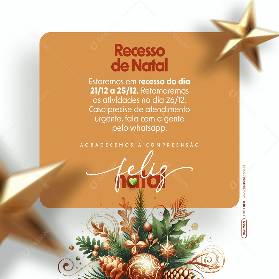 Social Media Recesso De Natal Agradecemos a Compreensão Feliz Natal PSD Editável