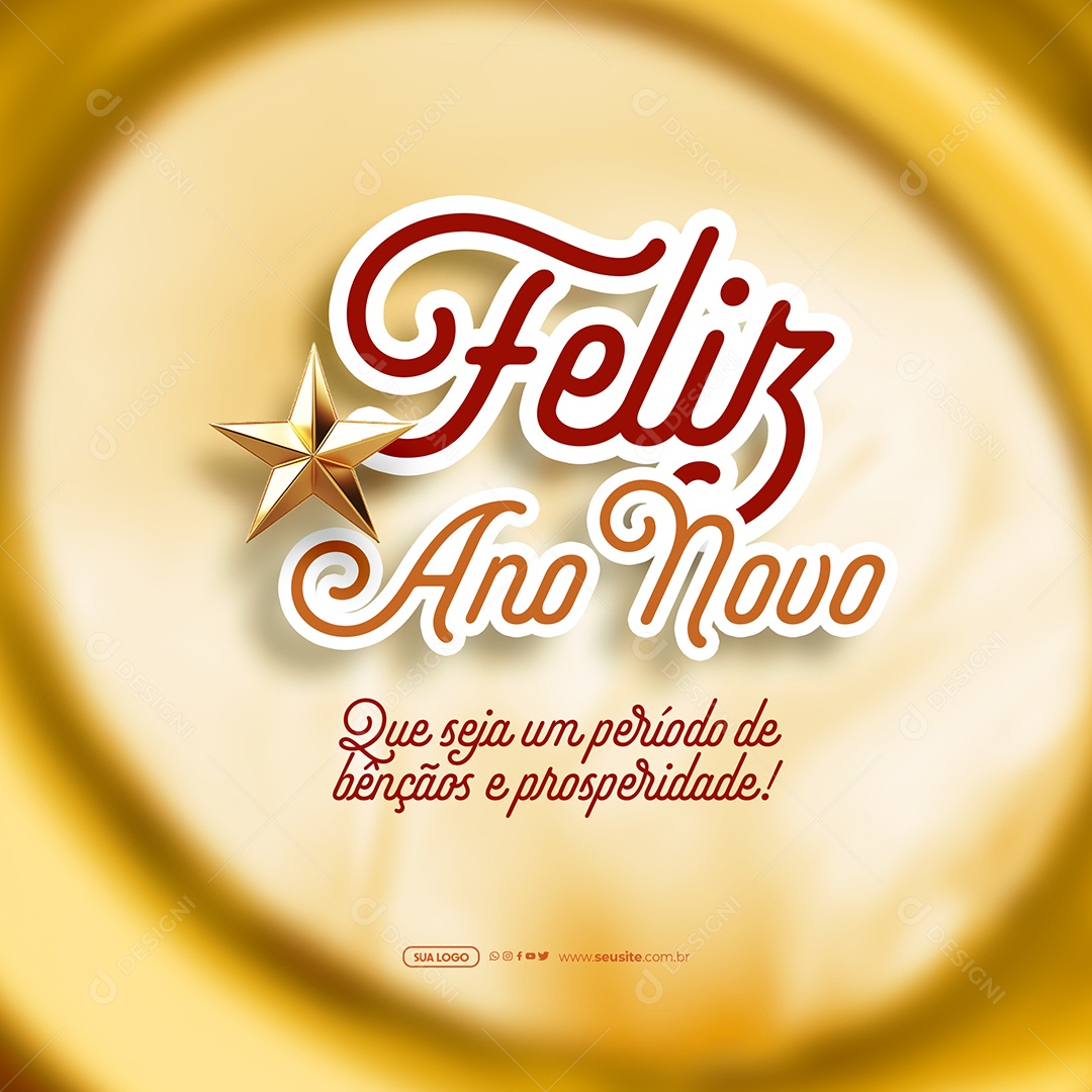 Feliz Ano Novo Período De Bênçãos e Prosperidades Social Media PSD Editável