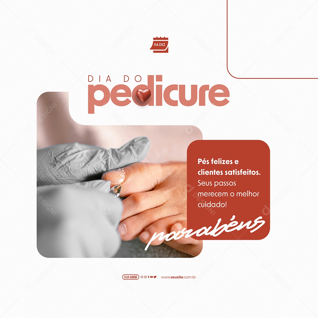 Social Media Pés Felizes e Clientes Satisfeitos Dia Do Pedicure PSD Editável