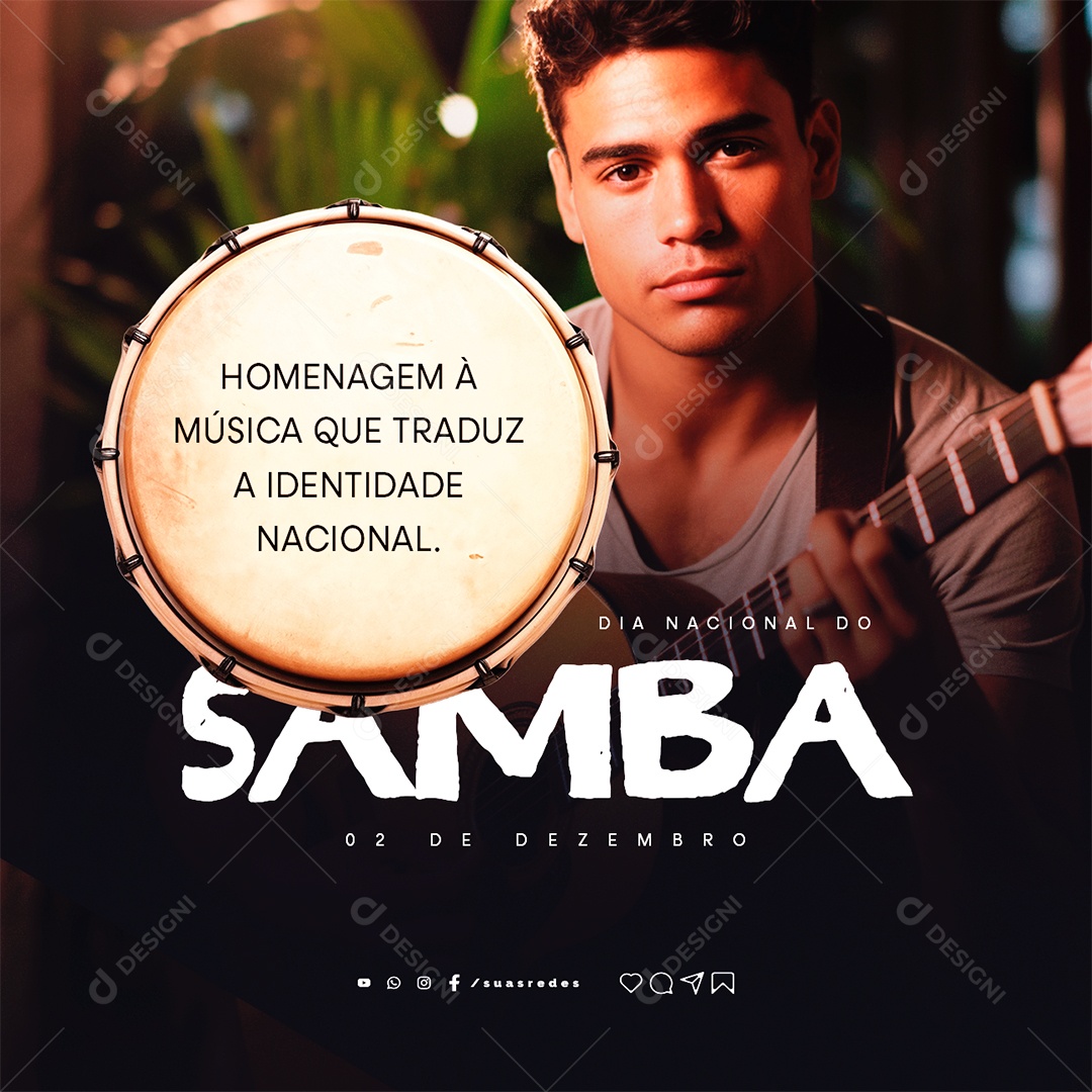Social Media Dia Nacional do Samba Homenagem à Música que Traduz a Identidade Nacional Social Media PSD Editável