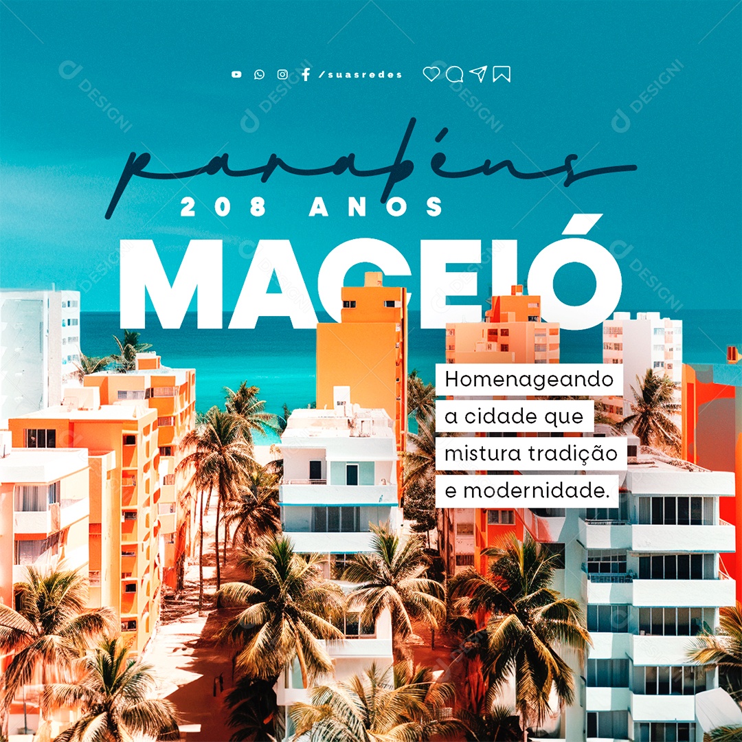 Aniversário Parabéns 208 Anos Maceió Social Media PSD Editável