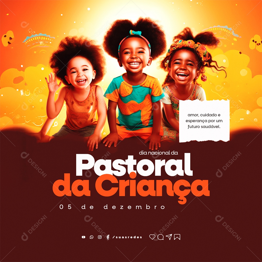 Dia da Pastoral da Criança Amor Cuidado e Esperança um Futuro Saudável Social Media PSD Editável
