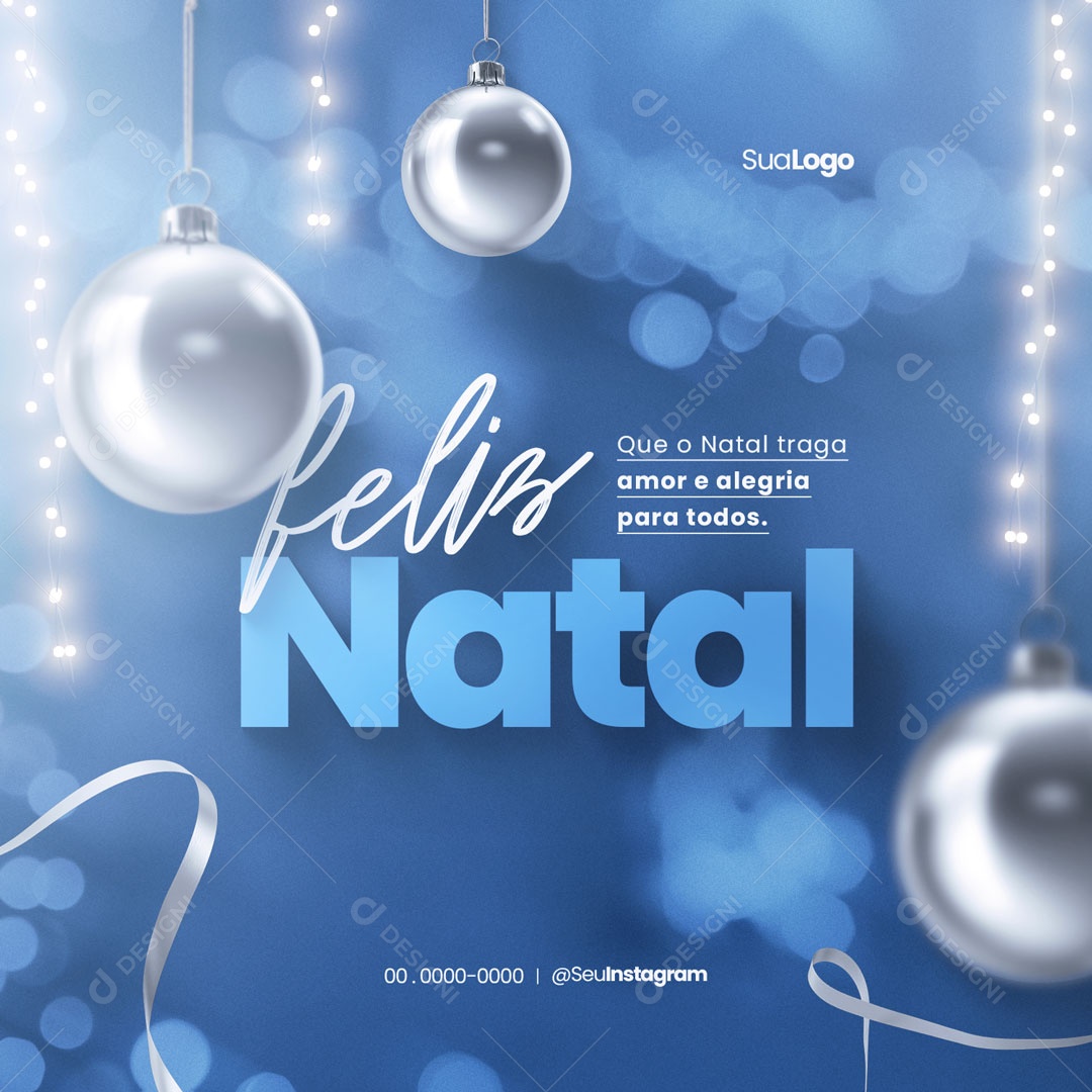 Amor e Alegria Para Todos Feliz Natal Social Media PSD Editável