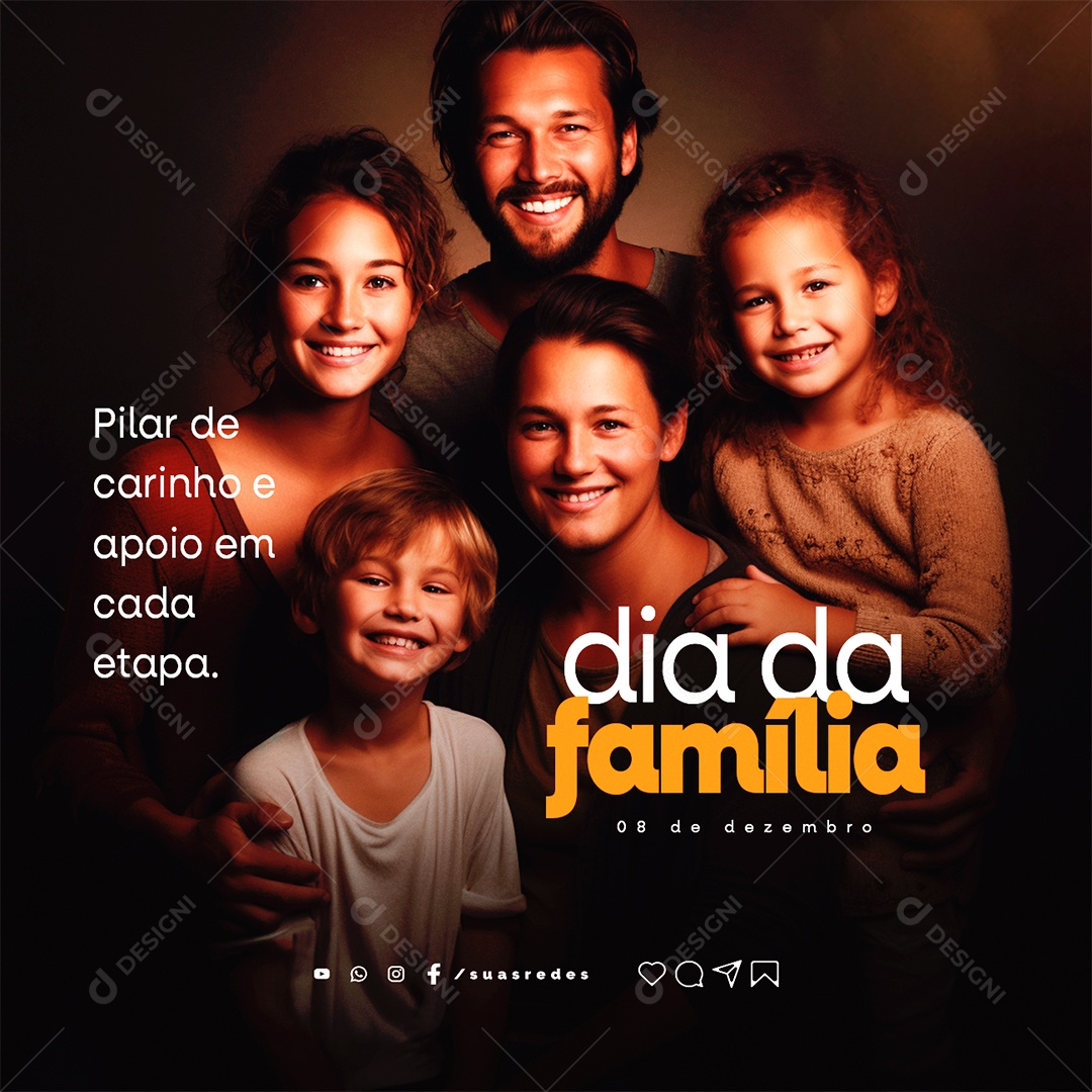 Dia da Família Pilar de Carinho e Apoio em Cada Etapa Social Media PSD Editável