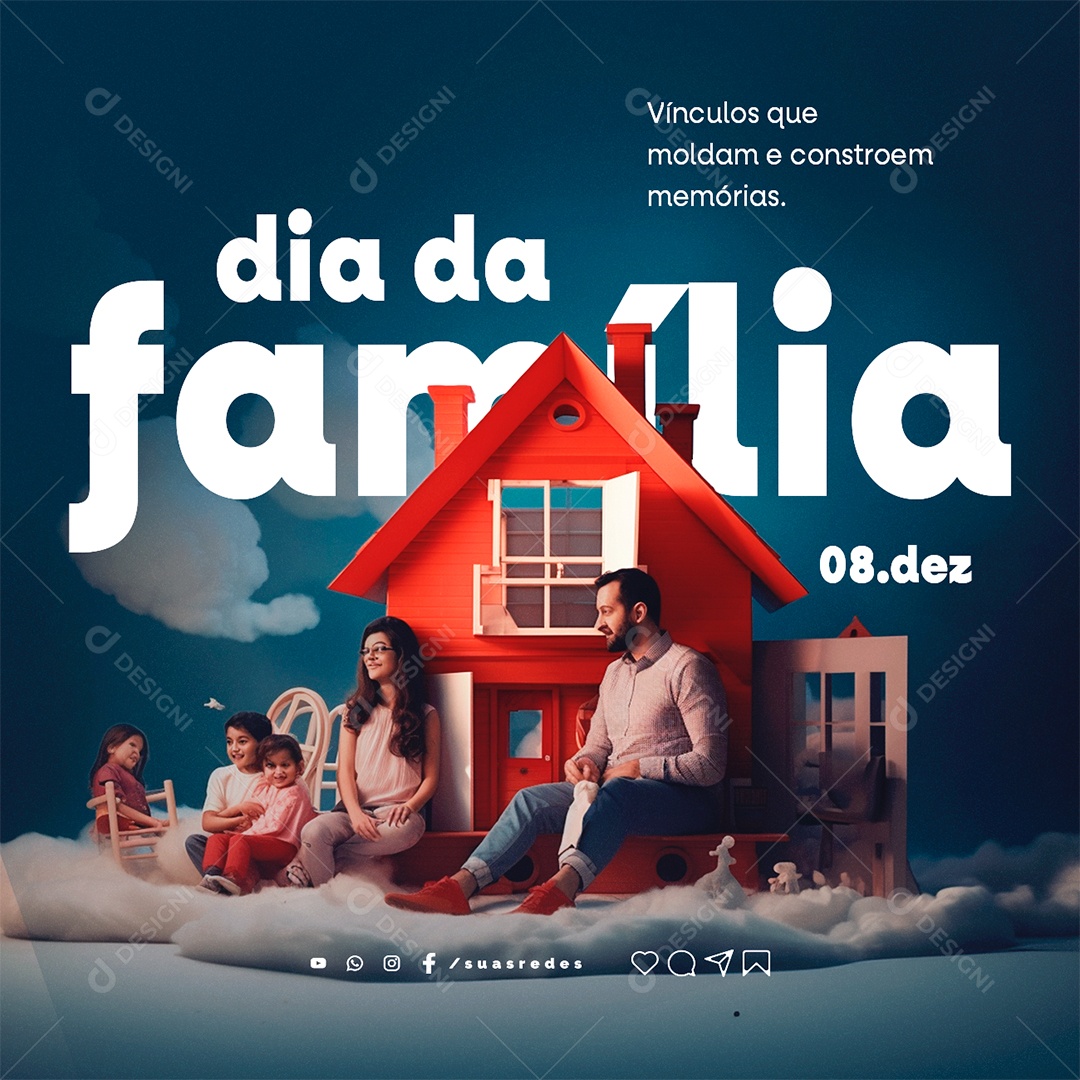 Dia da Família Vínculos que Moldam e Constroem Memórias Social Media PSD Editável