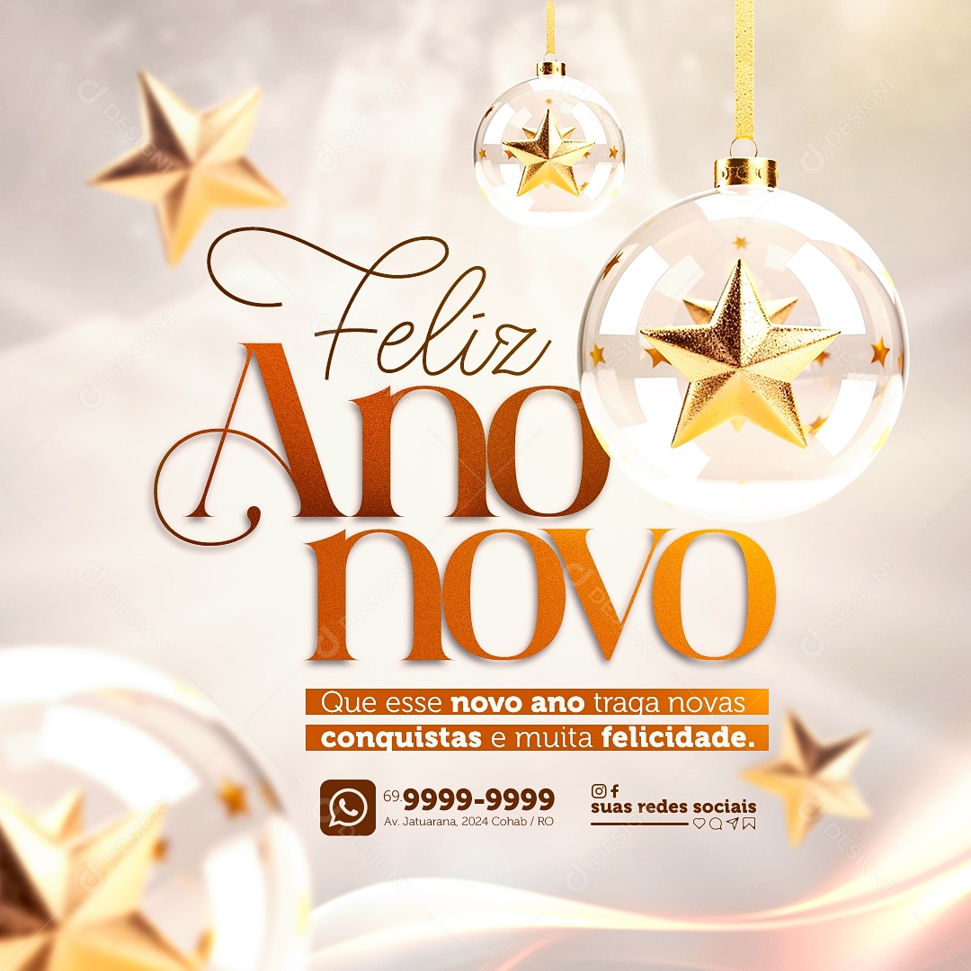 Feliz Ano Novo Que esse Novo Ano Traga Novas Conquistas e Muita Felicidade Social Media PSD Editável