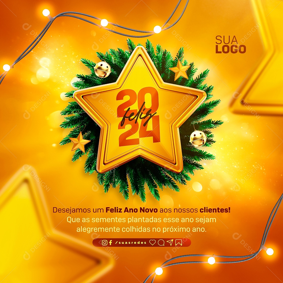 Feliz 2024 Desejamos um Feliz Ano Novo aos nossos Clientes Social Media PSD Editável