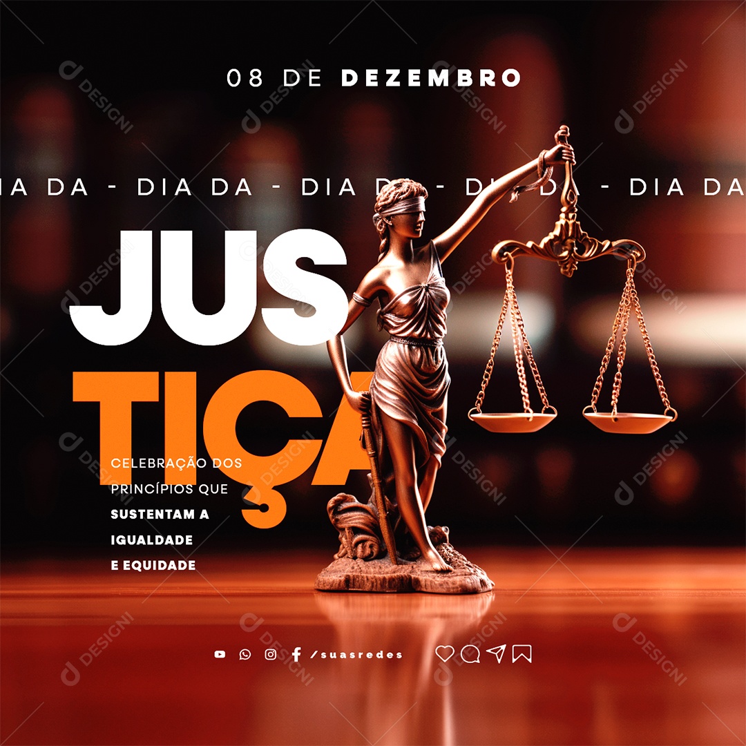 Dia da Justiça 08 de Dezembro Social Media PSD Editável