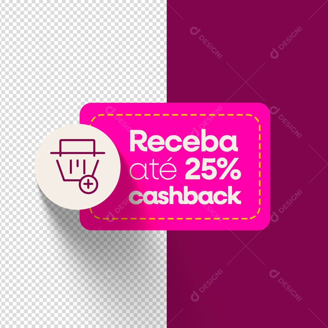 Etiqueta Receba Até 25% Cash Back Elemento 3D Rosa para Composição PSD