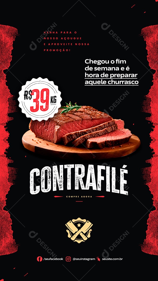 Story Venha para o nosso Açougue e Aproveite nossa Promoção Contrafilé Compre Agora Social Media PSD Editável