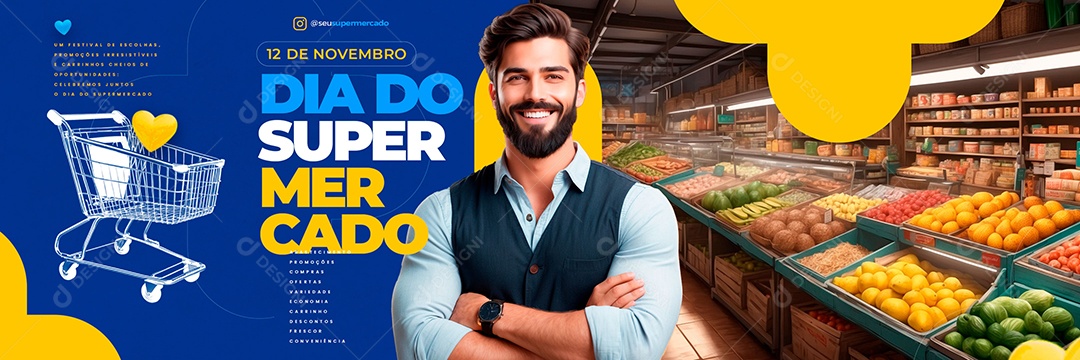 Carrossel Dia Do Supermercado 12 De Novembro Abastecimento Promoções Compras Ofertas Social Media PSD Editável