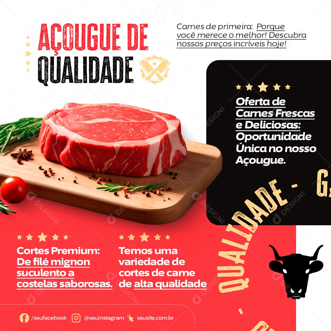 Açougue de Qualidade Oferta de Carnes Frescas e Deliciosas Social Media PSD Editável
