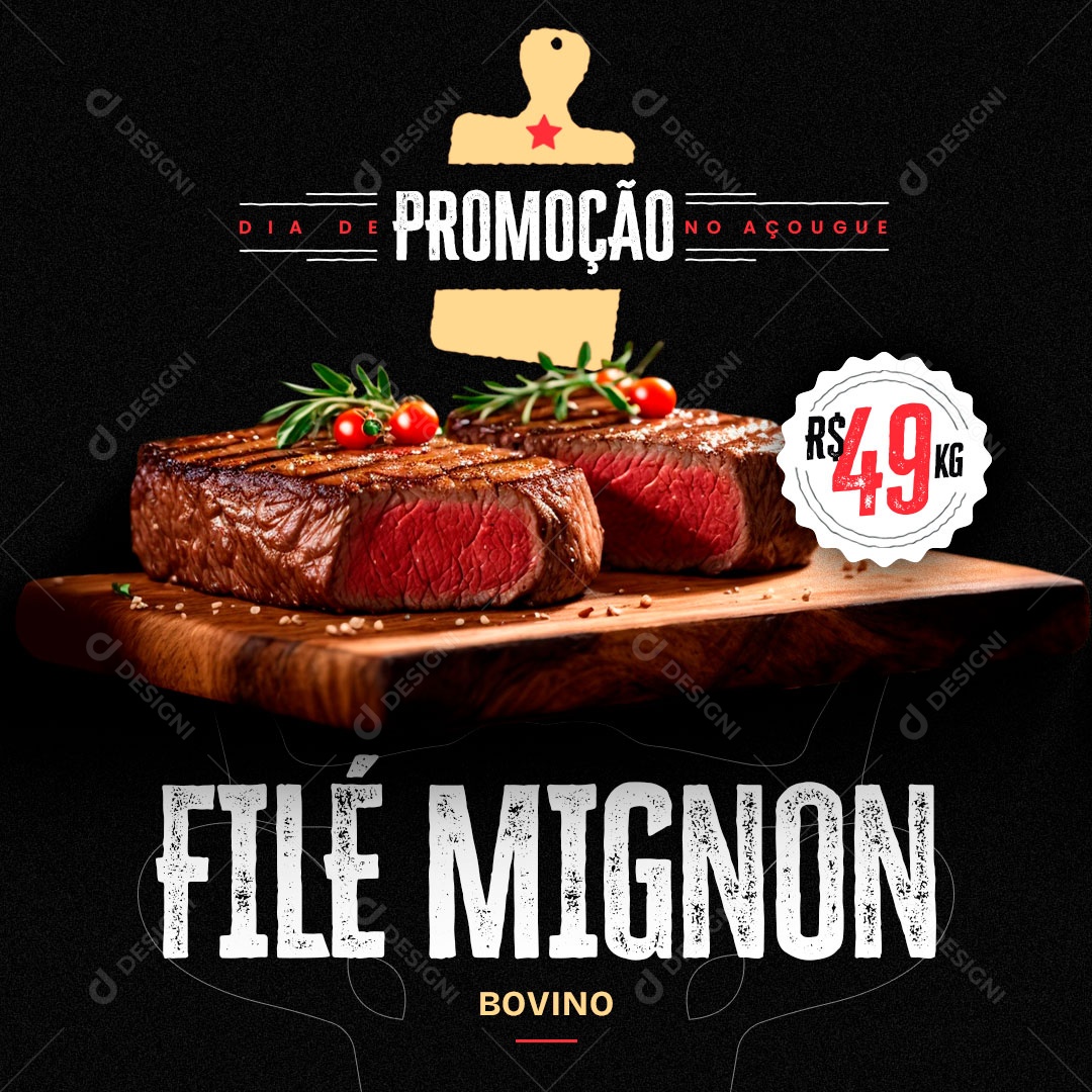 Dia de Promoção no Açougue Filé Mignon Bovino Social Media PSD Editável