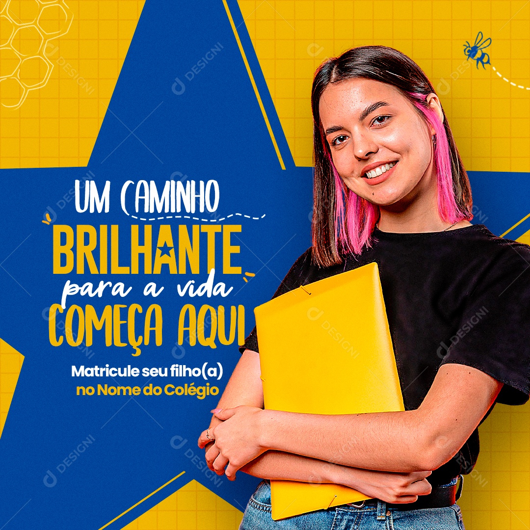 Volta às Aulas Um Caminho Brilhante para a Vida Começa Aqui Matricule seu Filho Social Media PSD Editável