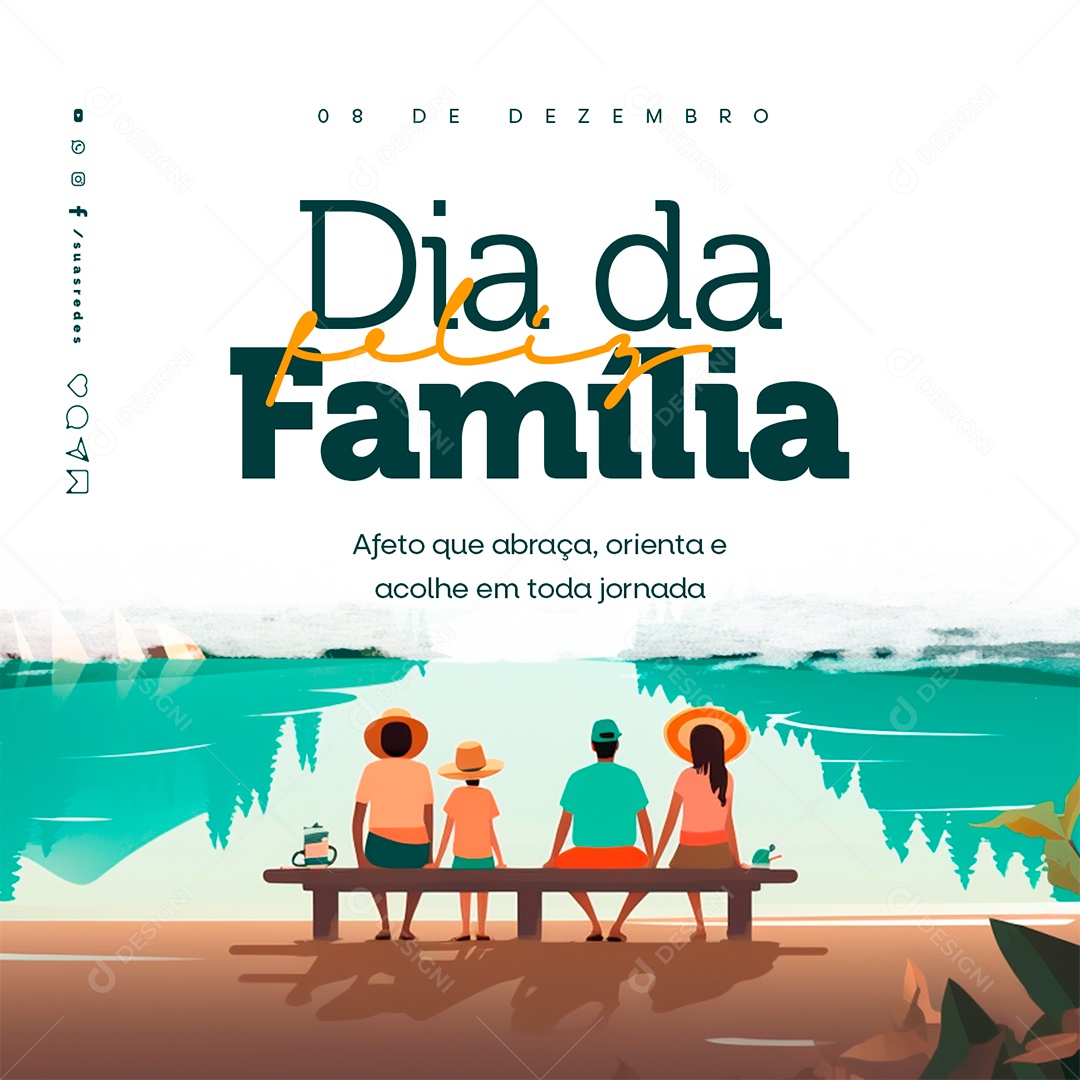 Feliz Dia da Família Afeto que Abraça Orienta e Acolhe em Toda Jornada Social Media PSD Editável