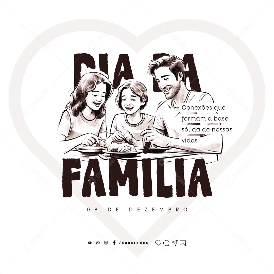 Dia da Família Conexões que Formam a Base Solida de Nossas Vidas Social Media PSD Editável