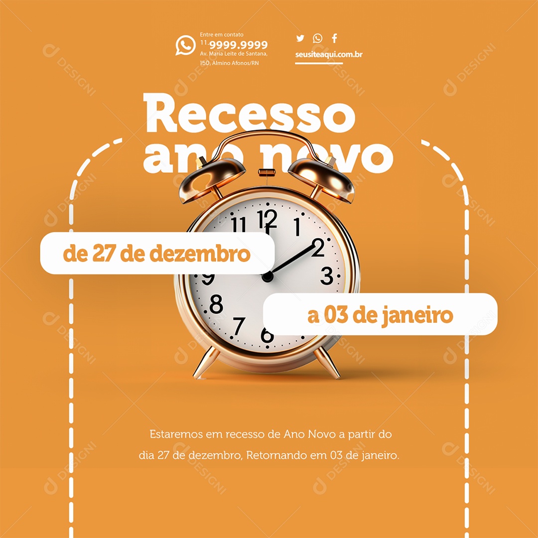Recesso Ano Novo a Parti do Dia 27 de Dezembro Lojas Comércios Supermercado e Empresas Social Media PSD Editável