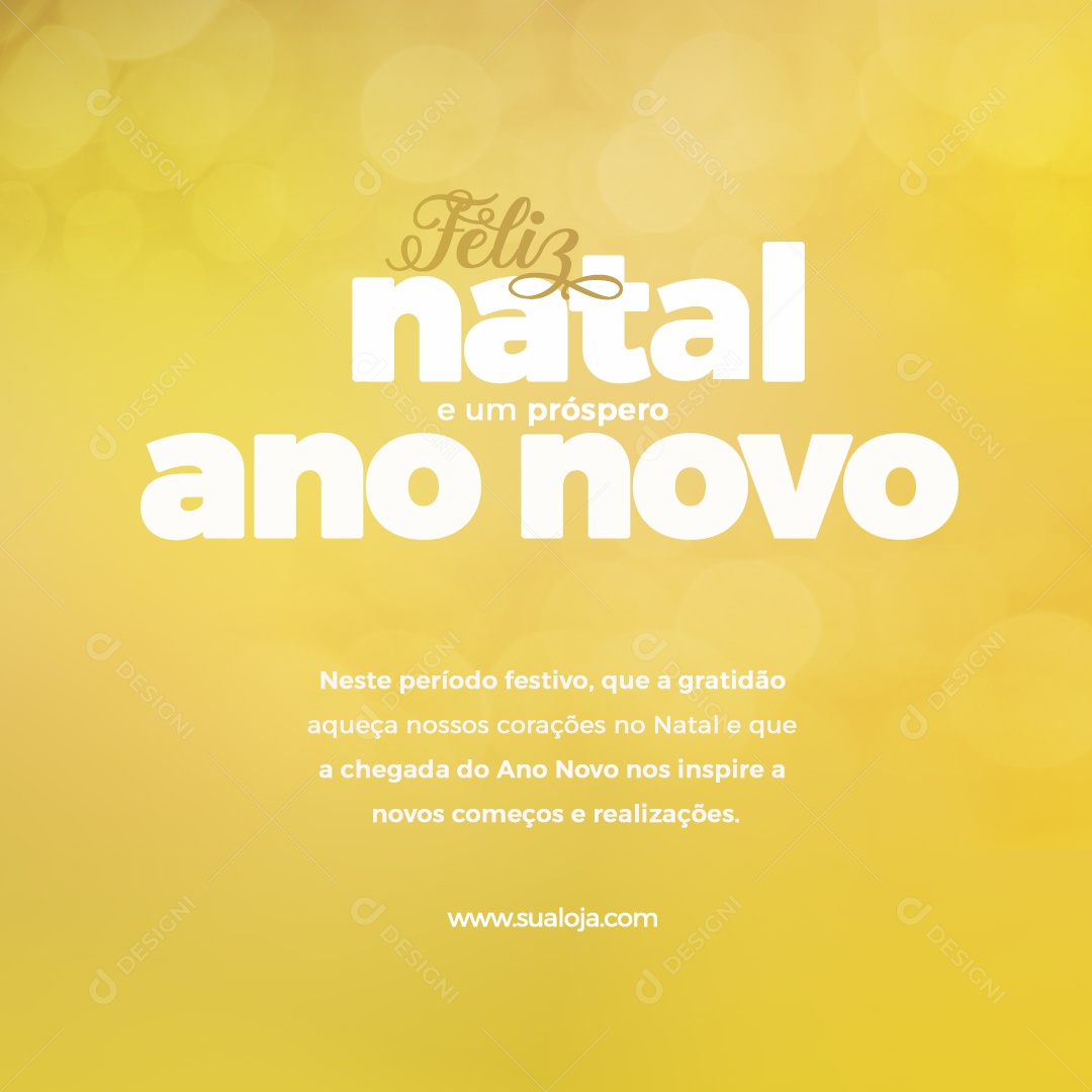 Feliz Natal e Um Próspero Ano Novo Neste Período Festivo que a Gratidão Aqueça Nossos Corações Social Media PSD Editável