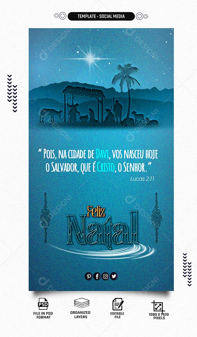 Story Feliz Natal Pois na Cidade de Davi Vos Nasceu Hoje o Salvador que é Cristo o Senhor Social Media PSD Editável