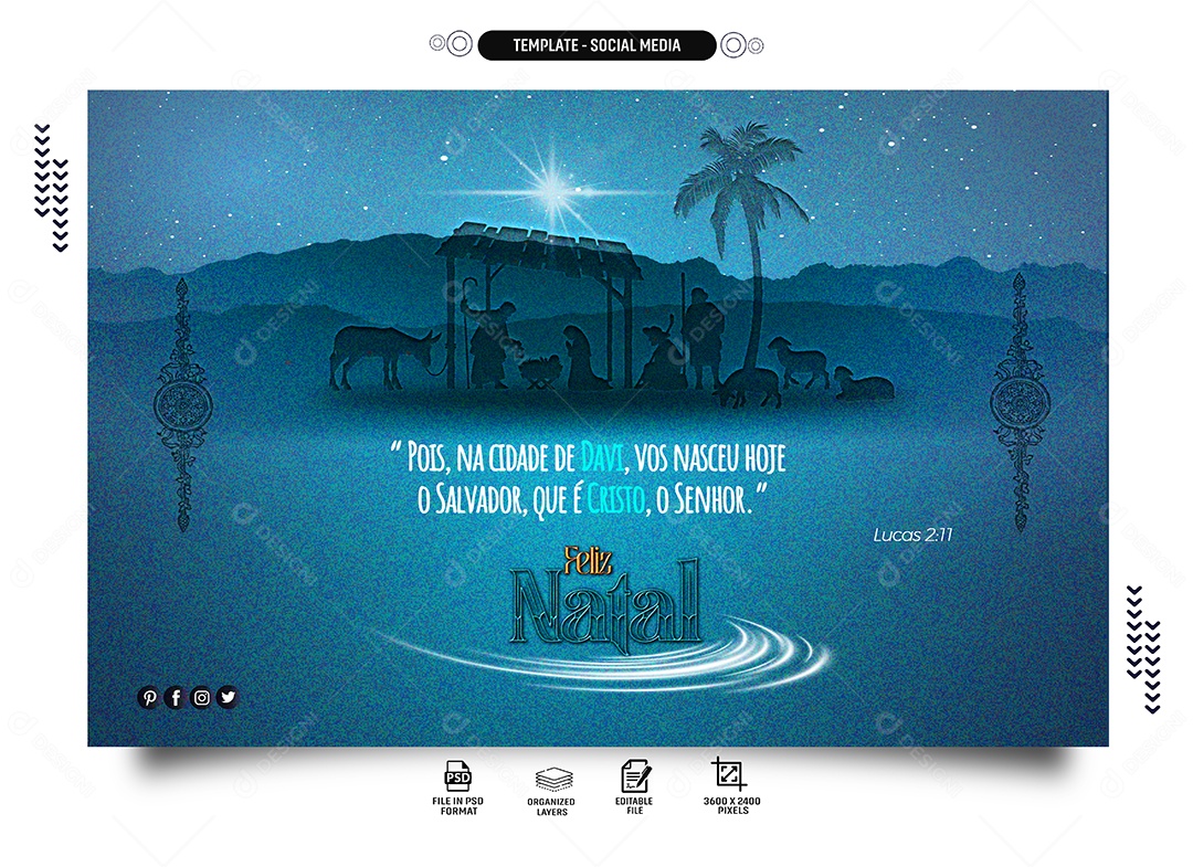 Feliz Natal Pois na Cidade de Davi Vos Nasceu Hoje o Salvador que é Cristo o Senhor Social Media PSD Editável
