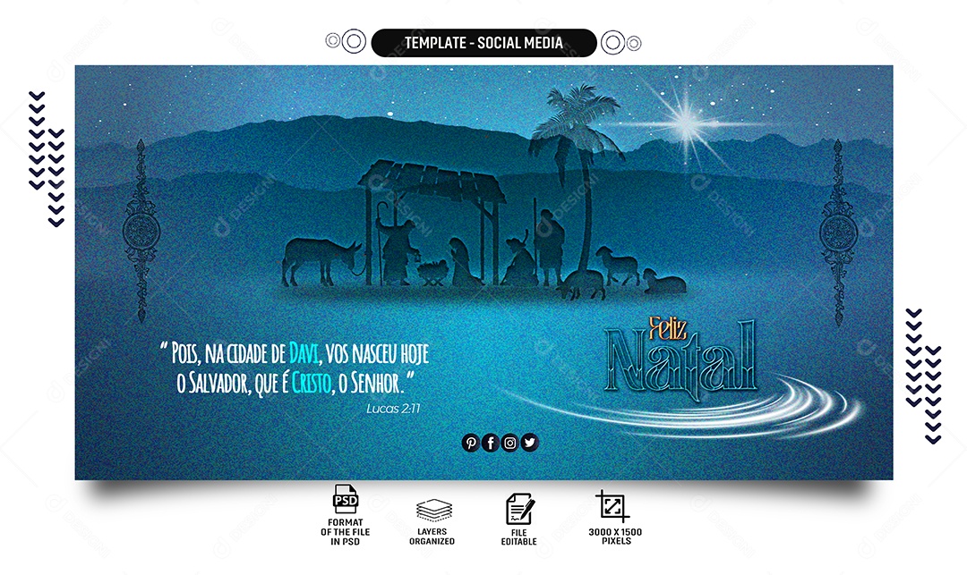 Banner Feliz Natal Pois na Cidade de Davi Vos Nasceu Hoje o Salvador que é Cristo o Senhor Social Media PSD Editável