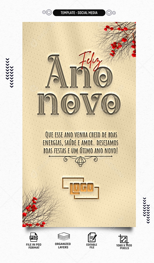 Story Feliz Ano Novo Cheio de Boas Energias Saúde e Amor Social Media PSD Editável