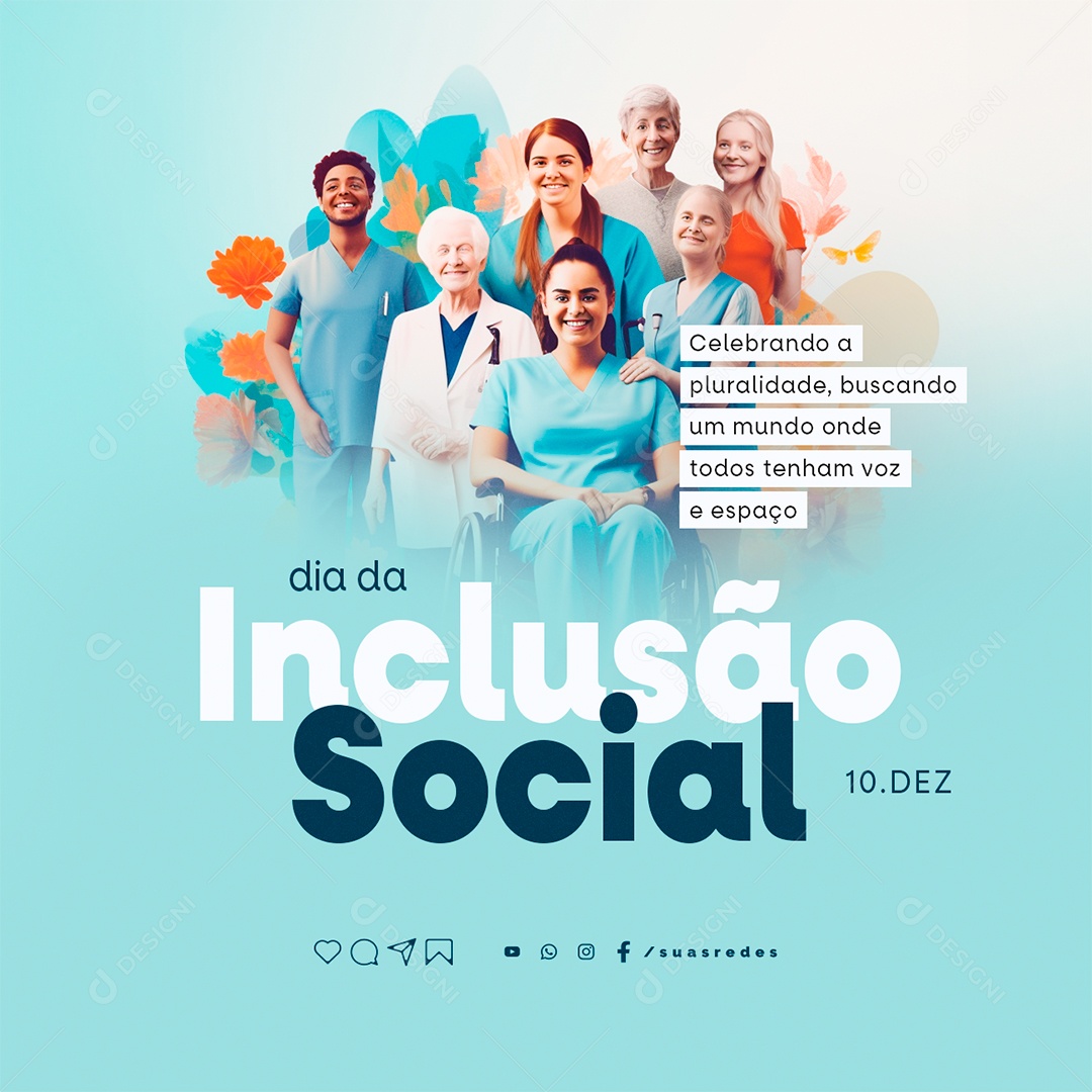 Dia da Inclusão Social Celebrando a Pluralidade Social Media PSD Editável