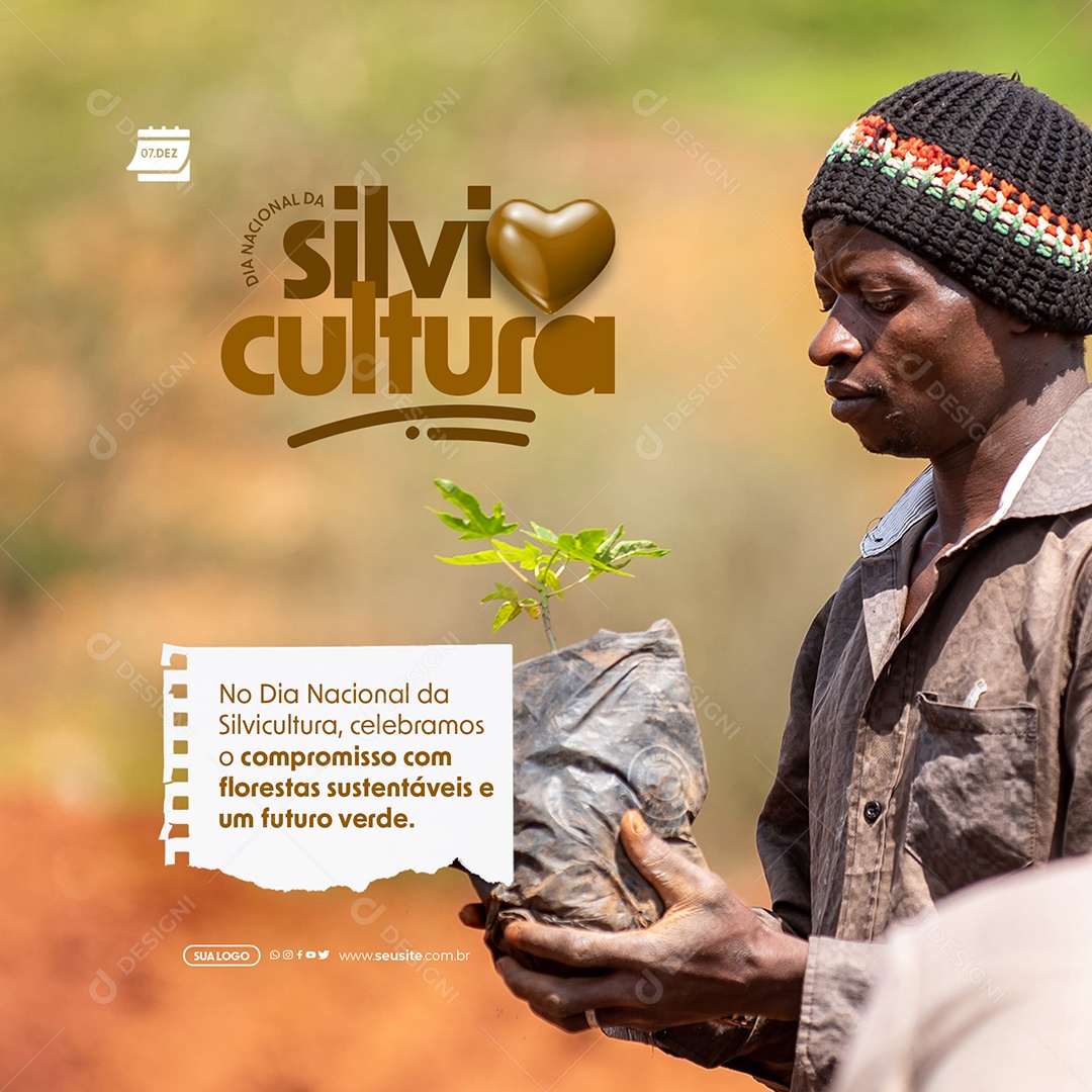 Dia Nacional da Silvicultura 07 de Dezembro Celebramos o Compromisso com Florestas Sustentáveis Social Media PSD Editável