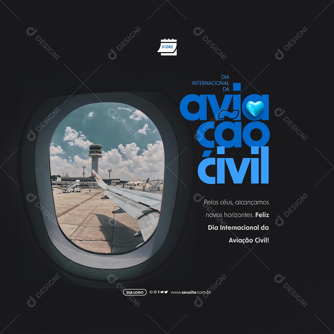 Dia Internacional da Aviação Civil 07 de Dezembro Pelo Céus Alcançamos Novos Horizontes Social Media PSD Editável