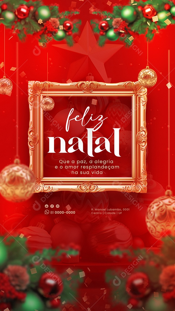 Social Media Story Feliz Natal Paz Alegria e o Amor Resplandeçam PSD Editável