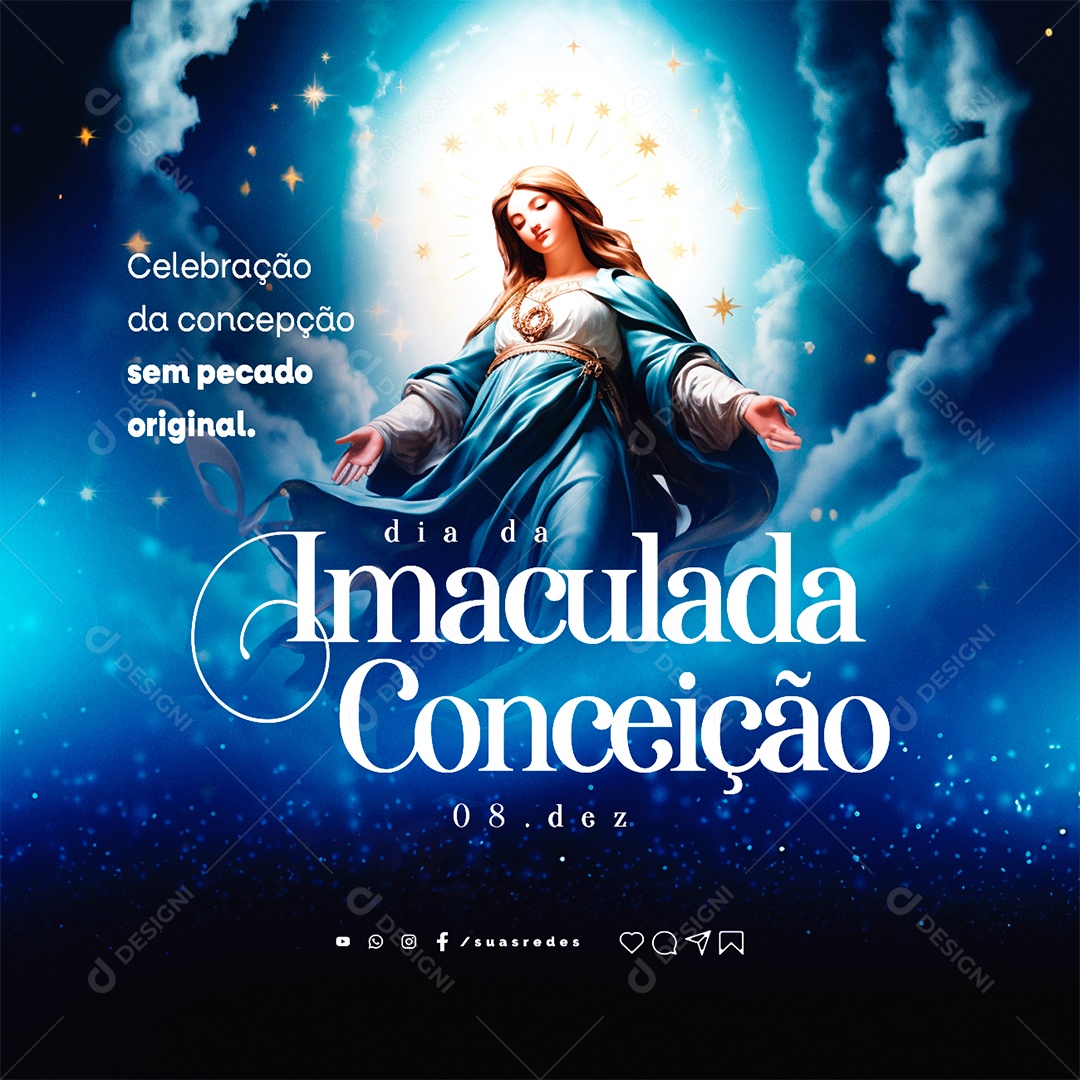 Dia de Nossa Senhora Da Imaculada 08 de Dezembro Social Media PSD Editável