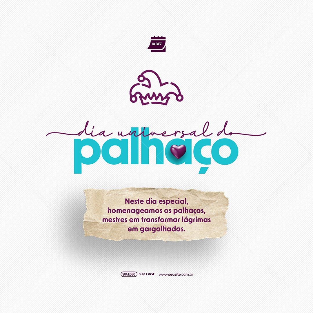 Dia Universal do Palhaço 10 de Dezembro Homenageamos os Mestres em Transformar Lágrimas em Gargalhadas Social Media PSD Editável