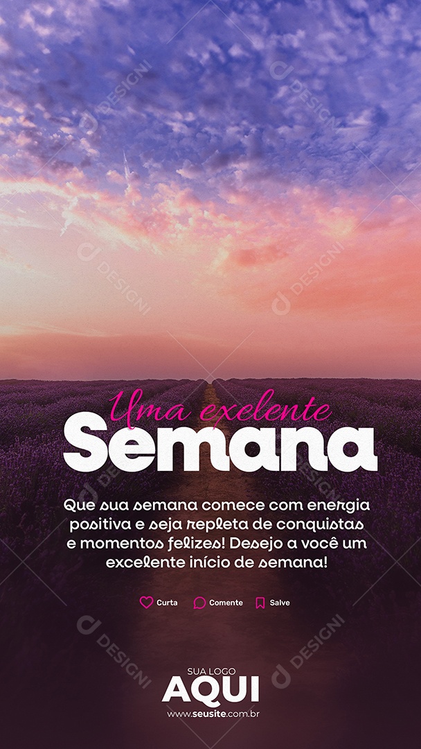 Story Uma Excelente Semana Energia Positiva Social Media PSD Editável