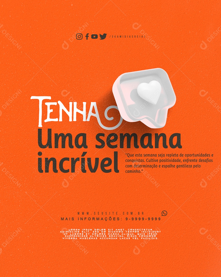 Tenha uma Semana Incrível Seja Repleta de Oportunidades e Conquistas Social Media PSD Editável