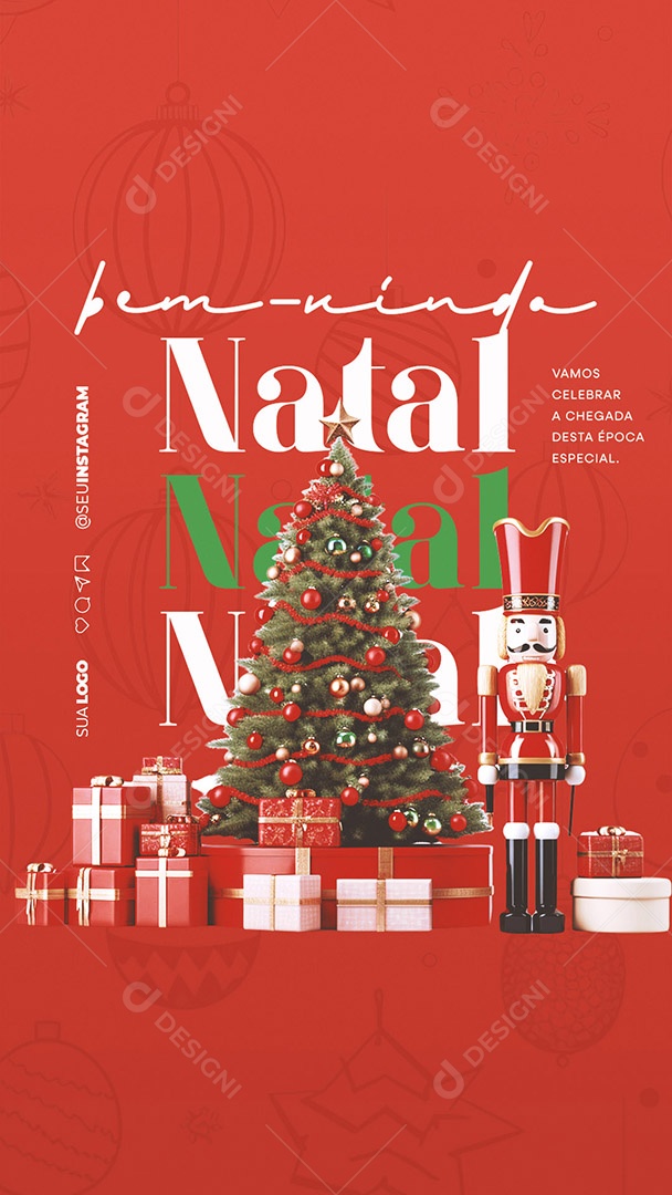 Story Bem Vindo Natal Vamos Celebrar a Chegada Desta Época Especial Social Media PSD Editável