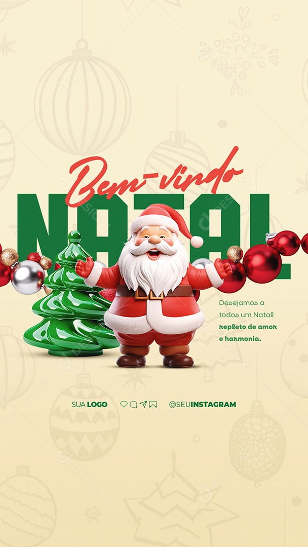 Story Bem Vindo Natal Desejamos a Todos um Natal Repleto de Amor e Harmonia Social Media PSD Editável