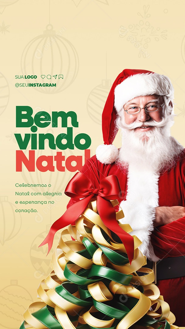 Story Bem Vindo Natal Celebremos o Natal com Alegria e Esperança no Coração Social Media PSD Editável