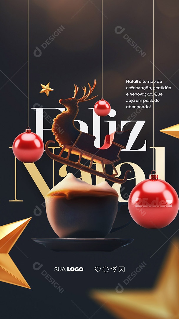 Story Feliz Natal Natal é Tempo de Celebração Gratidão e Renovação Social Media PSD Editável