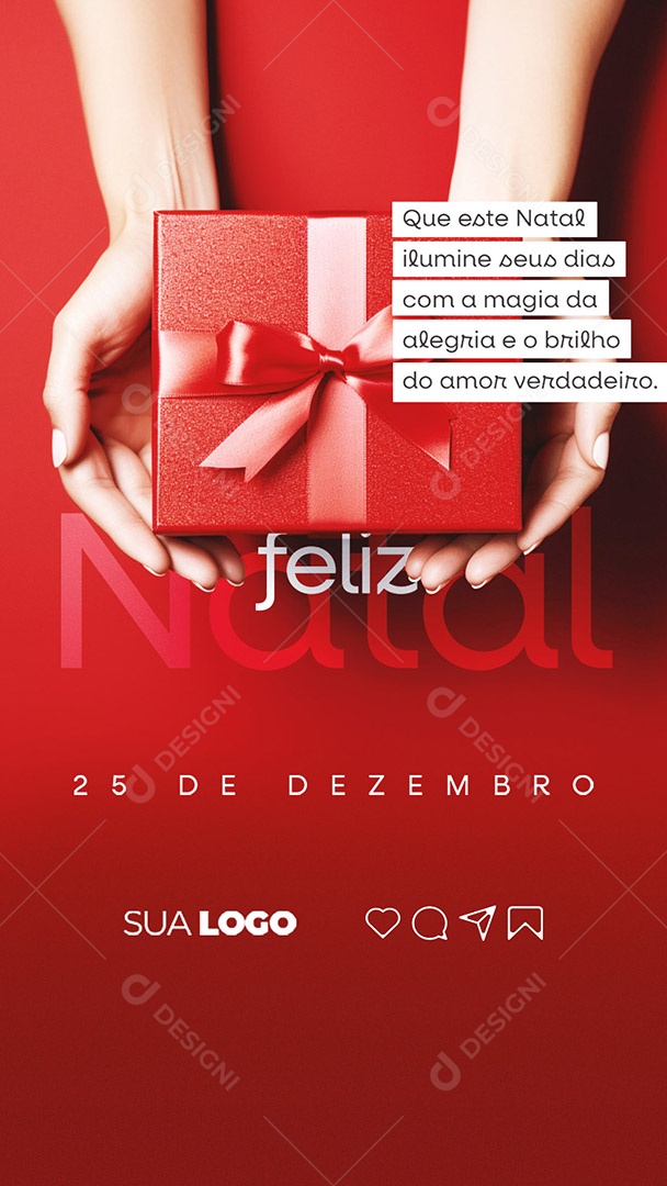 Story Que Este Natal Ilumine seus Dias com a Magia da Alegria e o Brilho do Amor Verdadeiro Social Media PSD Editável