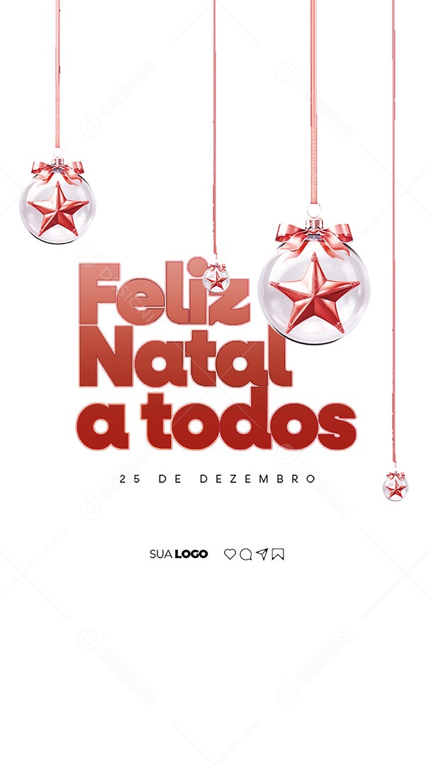 Story Feliz Natal a Todos 25 de Dezembro Social Media PSD Editável