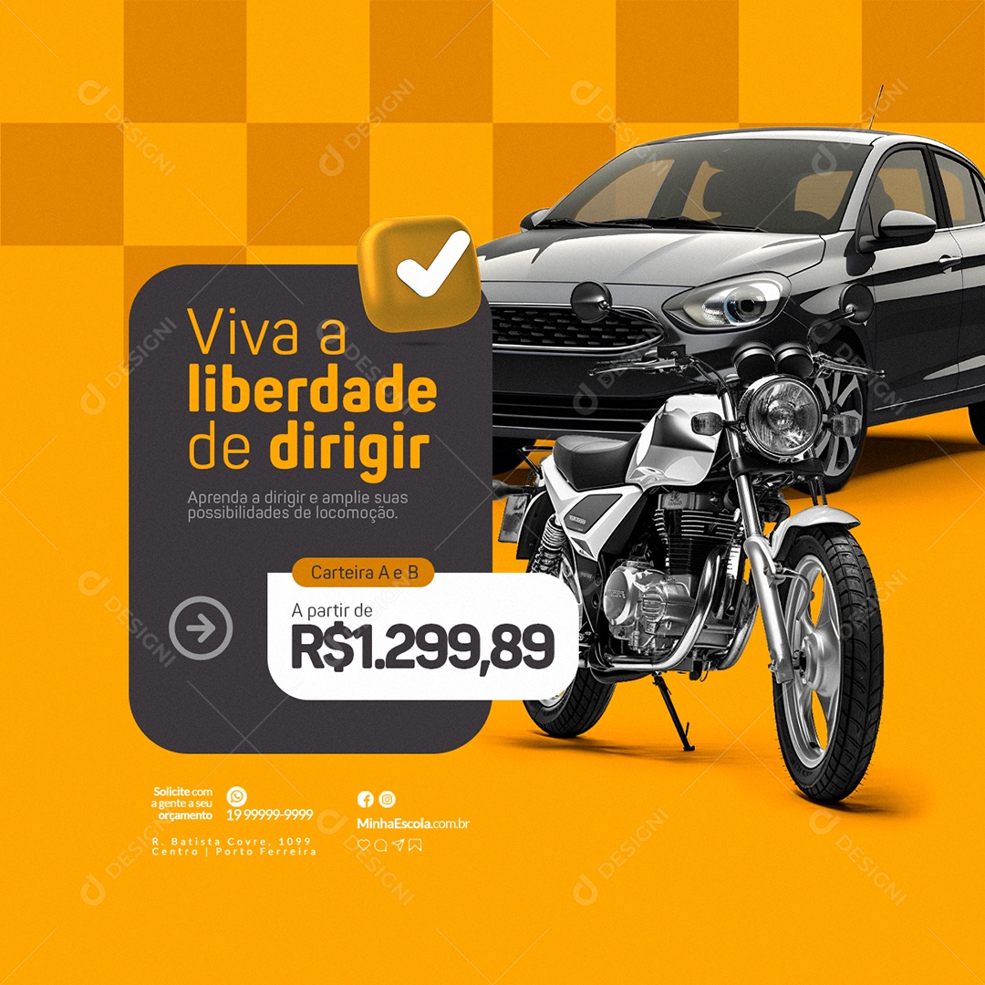 Auto Escola Viva a Liberdade de Dirigir Carteira A e B Social Media PSD Editável