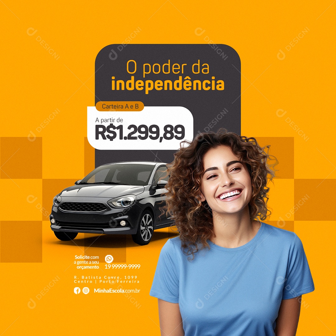 Auto Escola O Poder da Independência Carteira A e B Social Media PSD Editável