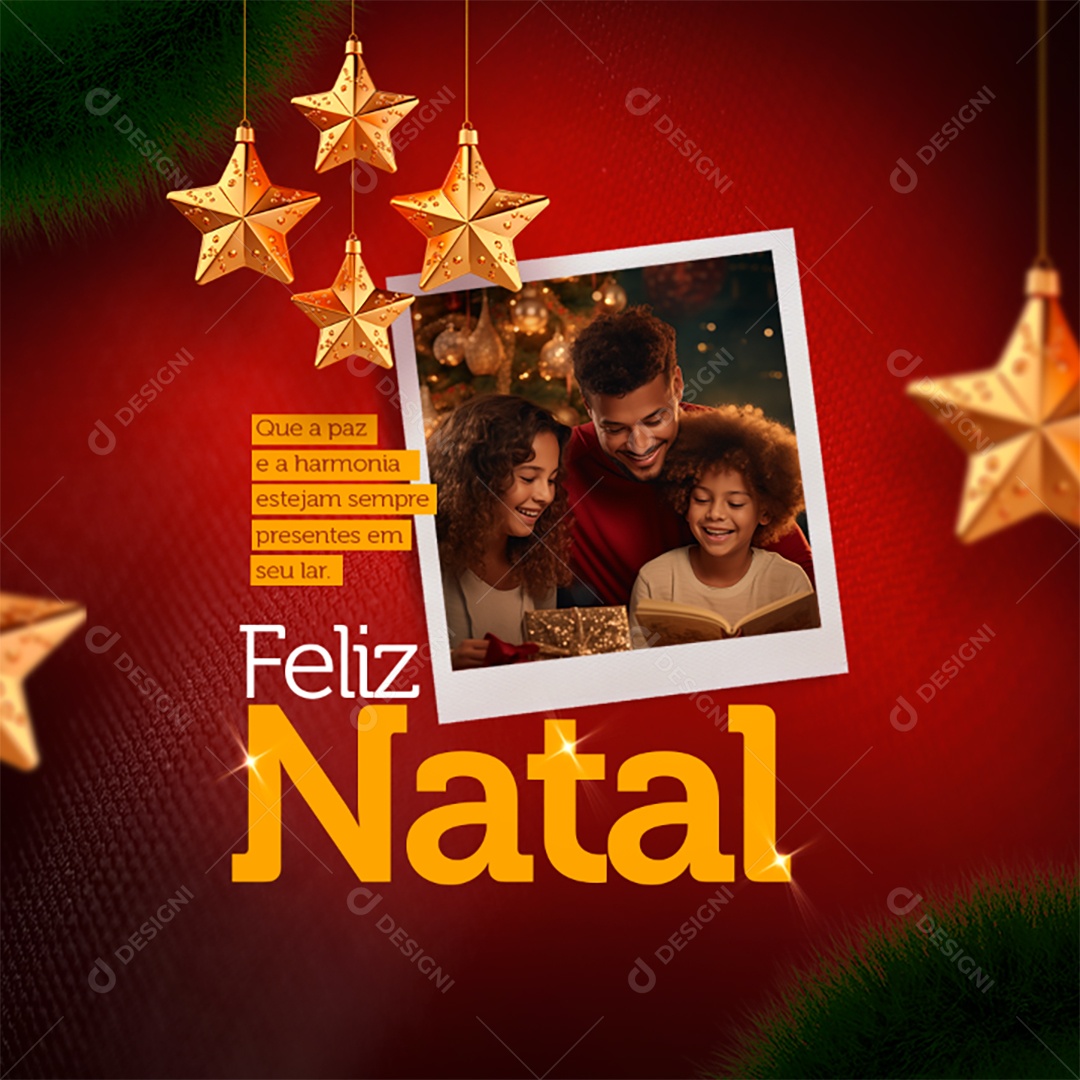 Feliz Natal Que a Paz e a Harmonia Estejam Sempre Presentes em Seu Lar Social Media PSD Editável