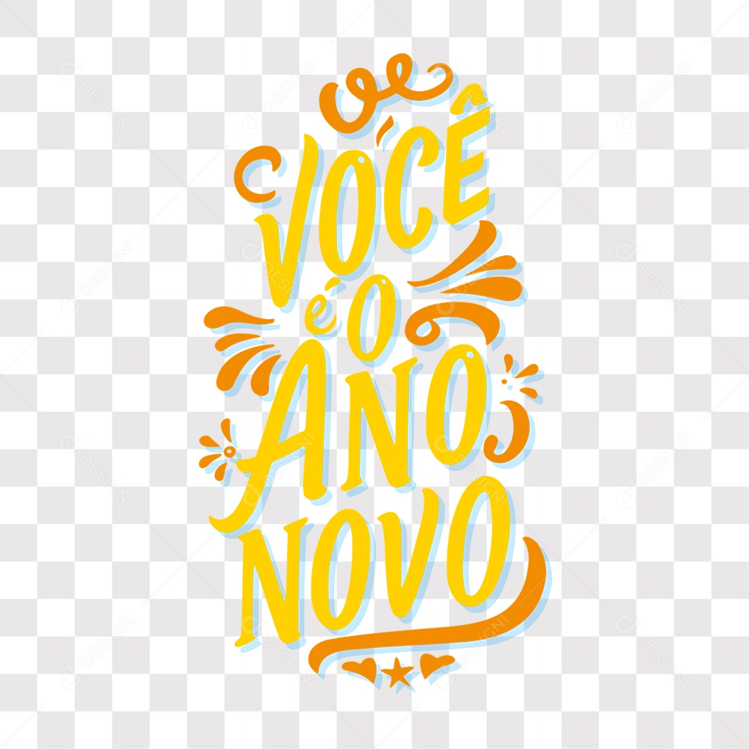 Lettering Você é o Ano Novo Texto Amarelo EPS + PNG