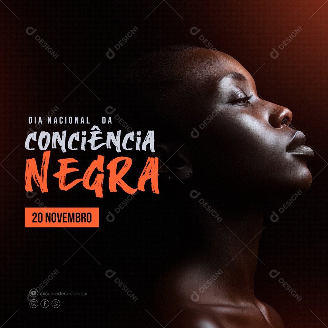 Dia Nacional da Consciência Negra 20 de Novembro Social Media PSD Editável