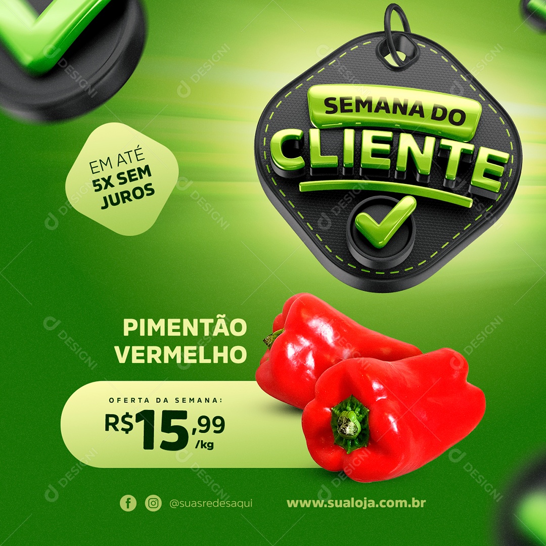 Semana Do Cliente Hortifruti Pimentão Vermelho Em Até 5x Sem Juros Social Media PSD Editável
