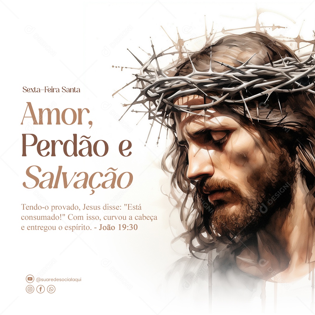 Sexta Feira Santa Amor Perdão e Salvação Social Media PSD Editável