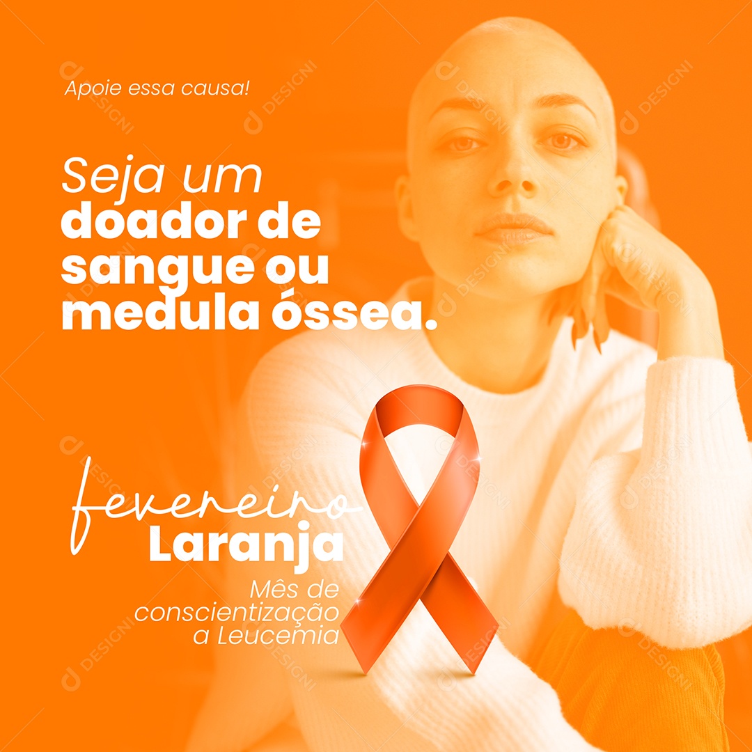 Social Media Fevereiro Laranja Conscientização a Leucemia PSD Editável
