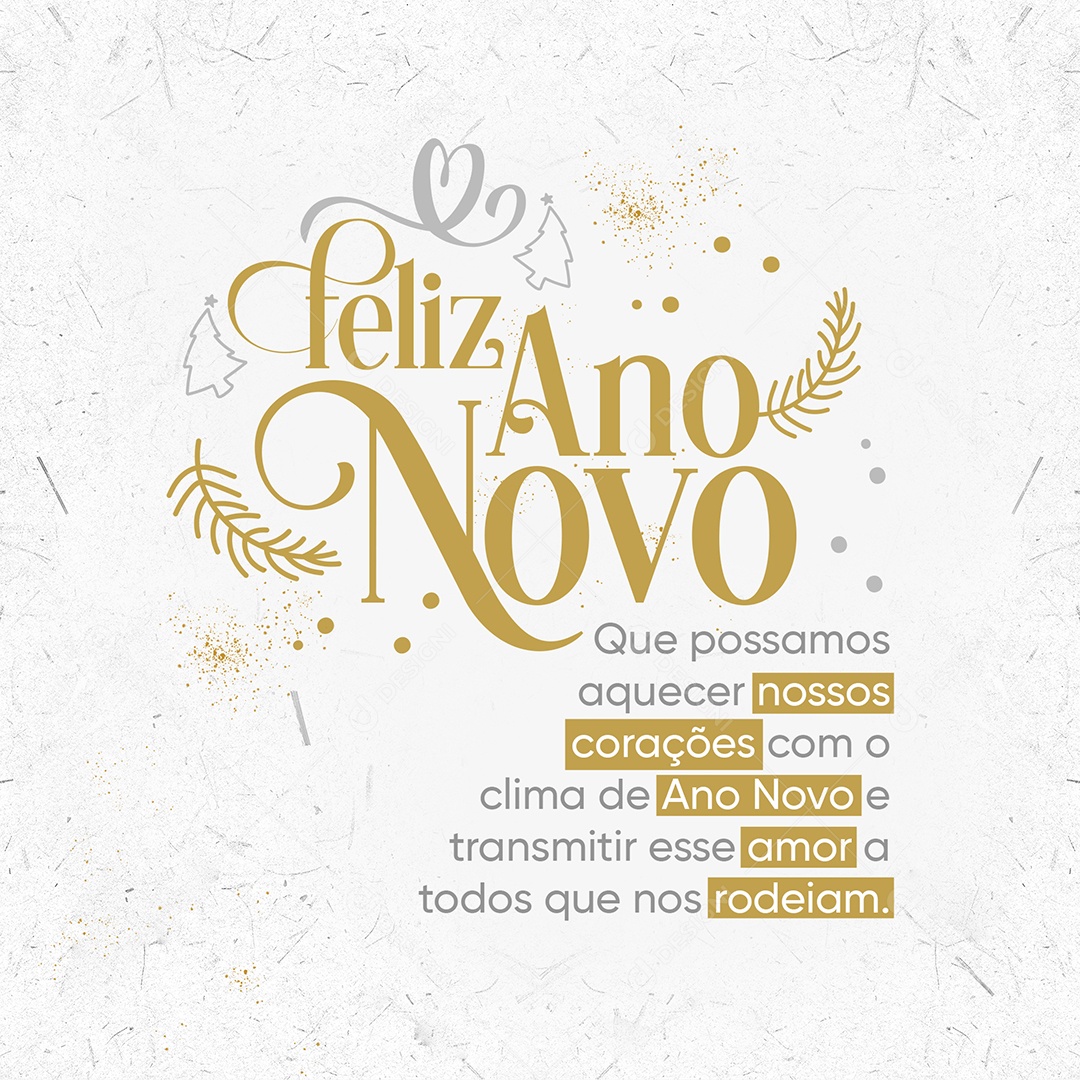 Feliz Ano Novo Aquecer Nossos Corações Social Media PSD Editável